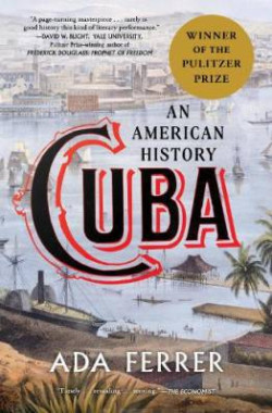 Cuba : An American History