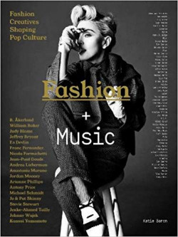 Fashion + Music:  Fashion Creatives Shaping Pop Culture