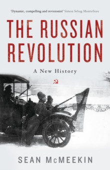 The Russian Revolution  A New History