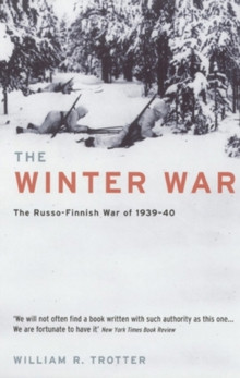 The Winter War : The Russo-Finnish War of 1939-40