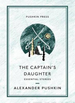 The Captain?s Daughter : Essential Stories