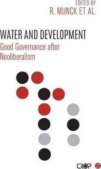 Water and Development: Good Governance After Neoliberalism