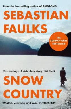 Snow Country : The epic Sunday Times Bestseller from the author of Birdsong