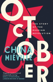 October : The Story of the Russian Revolution