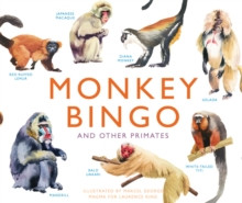 Monkey Bingo : And Other Primates