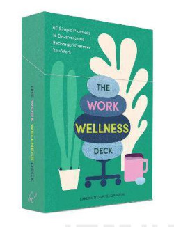 The Work Wellness Deck