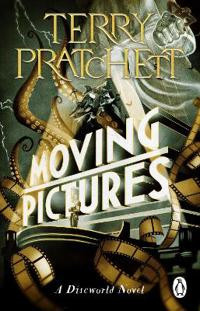 Moving Pictures : (Discworld Novel 10)