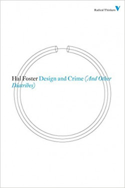 Design and Crime: (And Other Diatribes)