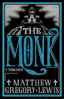 The Monk : A Romance