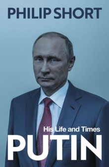 Putin : The explosive and extraordinary new biography of Russias leader