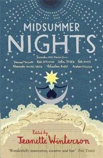 Midsummer Nights: Tales from the Opera: : with Kate Atkinson, Sebastian Barry, Ali Smith & more