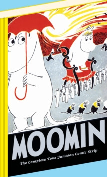 Moomin Book Four: The complete Comic Strip