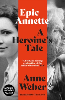 Epic Annette : A Heroines Tale