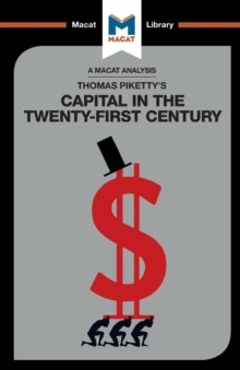 An Analysis of Thomas Pikettys Capital in the Twenty-First Century