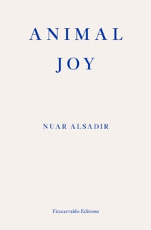 Animal Joy : A Book of Laughter and Resuscitation