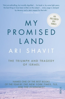 My Promised Land : the triumph and tragedy of Israel