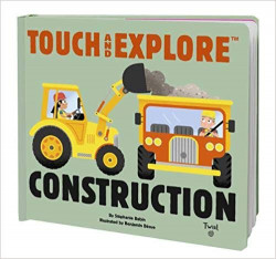 Touch and Explore Construction