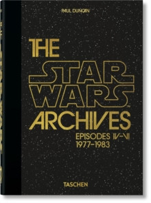 The Star Wars Archives. 1977-1983.