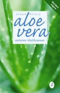 Aloe vera: Naturens skattkammer
