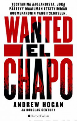Wanted: El Chapo