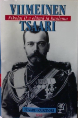 Viimeinen tsaari - Nikolai II:n elm ja kuolema