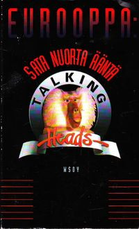 Eurooppa : sata nuorta nt : Talking Heads