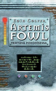 Artemis Fowl - Tehtv pohjoisessa