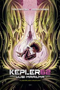 Kepler62 Uusi maailma: Kuiskaajien kaupunki