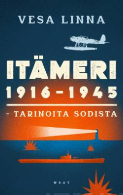 Itmeri 19161945 - Tarinoita sodista