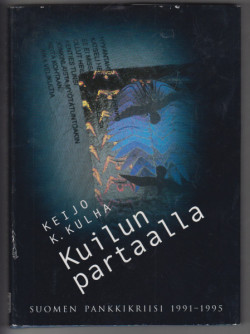 Kuilun partaalla - Suomen pankkikriisi 1991-1995