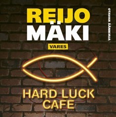 Hard Luck Cafe (K)