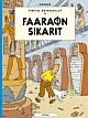 Faaraon sikarit : Tintin seikkailut 4