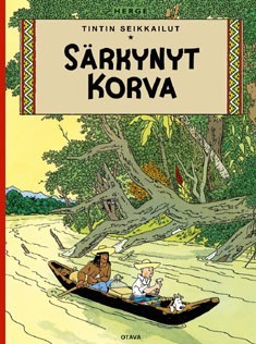 Srkynyt korva : Tintin seikkailut 6