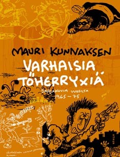 Mauri Kunnaksen varhaisia therryxi - sarjakuvia vuosilta 1965-75