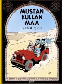 Mustan kullan maa : Tintin seikkailut 15