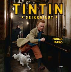 Tintin seikkailut- Hurja pako