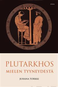 Plutarkhos - Mielen tyyneydest