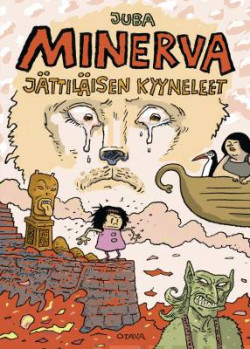 Minerva - Jttilisen kyyneleet