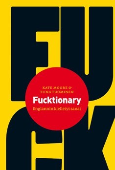 Fucktionary : englannin kielletyt sanat