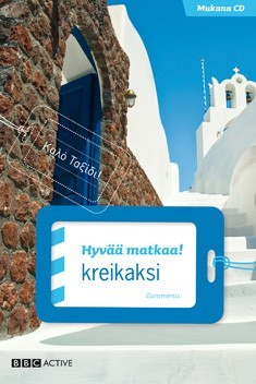Hyv matkaa! kreikaksi (+cd)