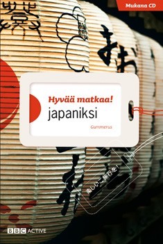 Hyv matkaa! japaniksi (+cd)