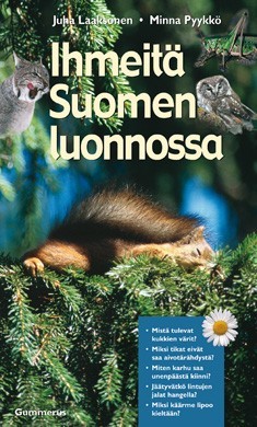 Ihmeit Suomen luonnossa