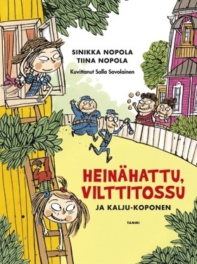 Heinhattu, Vilttitossu ja Kalju-Koponen