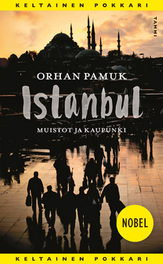 Istanbul. Muistot ja kaupunki (pokkari)