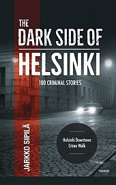 Dark Side of Helsinki