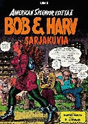 Bob ja Harv sarjakuvia