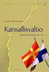 Kansallisvaltio - Ruotsalaisuus Suomessa 1922-2015
