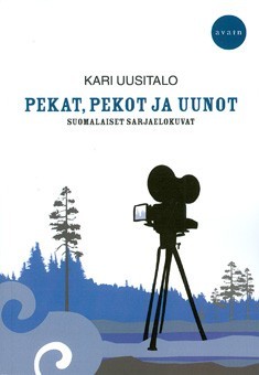 Pekat, Pekot ja Uunot - suomalaiset sarjaelokuvat