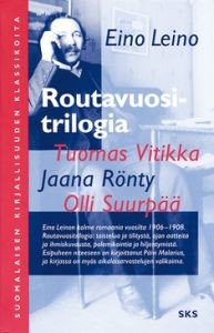 Routavuositrilogia; Tuomas Vitikk, Jaana Rnty, Olli Suurp