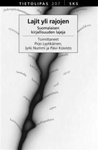 Lajit yli rajojen : suomalaisen kirjallisuuden lajeja